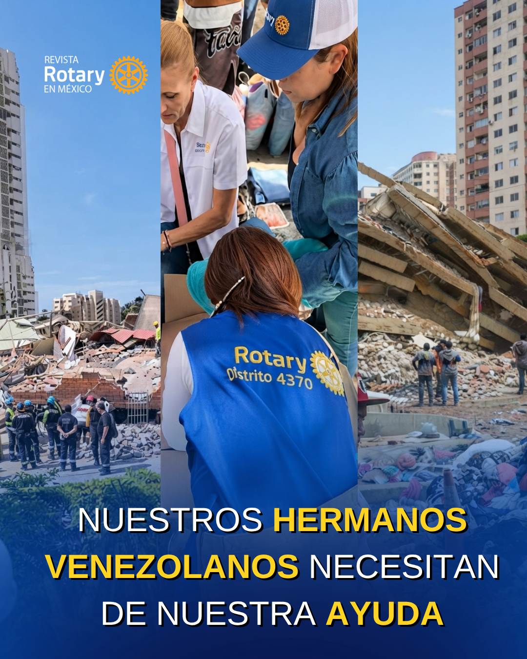 Campaña de Asistencia Humanitaria: Rotary en apoyo a la recuperación de Venezuela