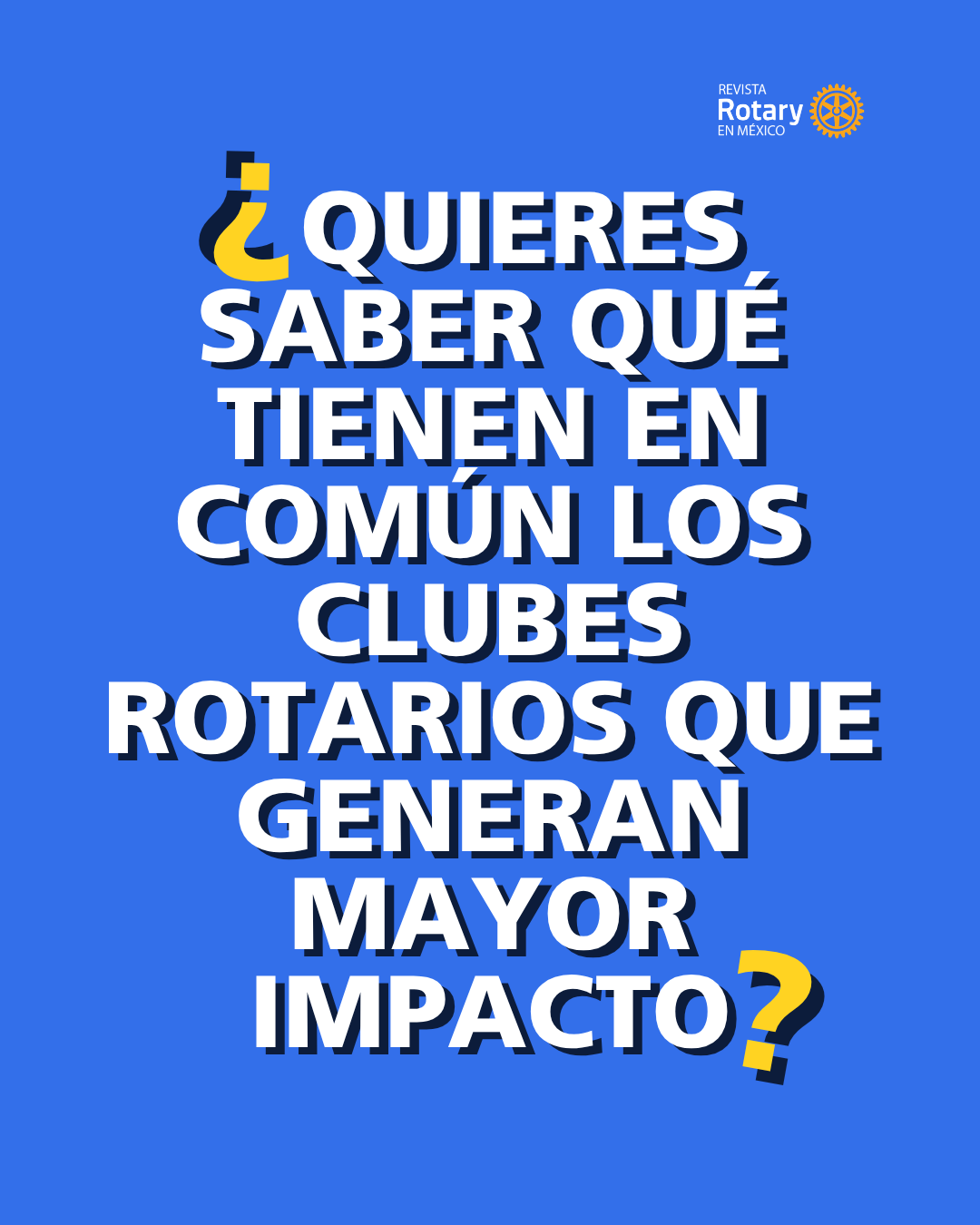 Herramientas que fortalecen la función de los clubes: la visión de José Alfredo Sepúlveda para un Rotary preparado para el futuro