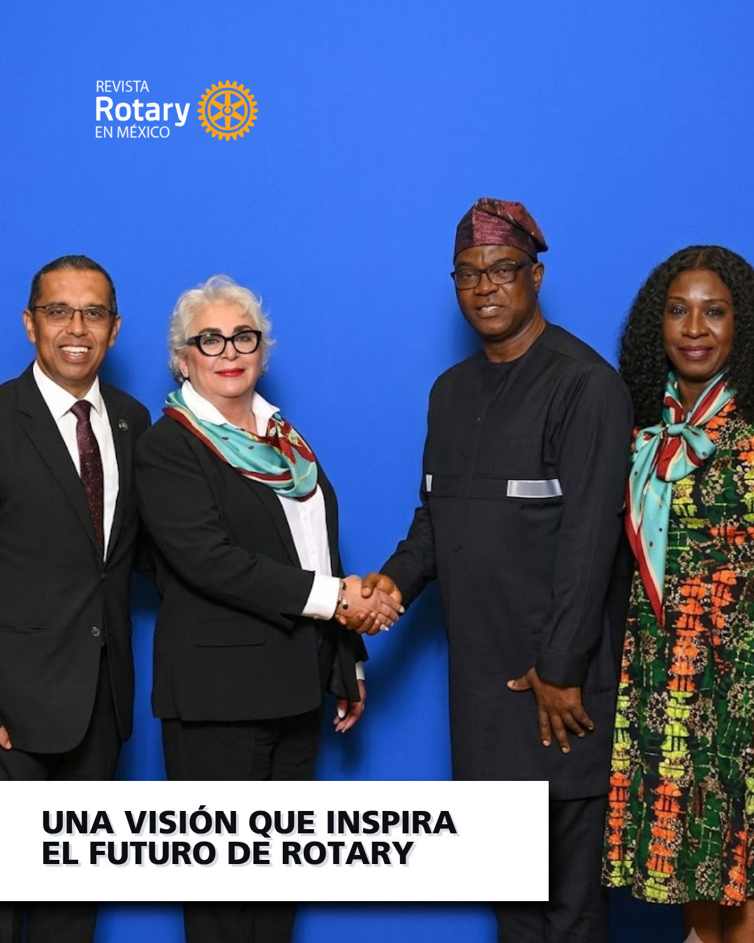 Una visión que inspira el futuro de Rotary